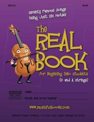 The Real Book for Beginning Cello Students Cello D and A Strings cover